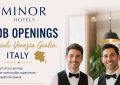 Minor Hotels Job Openings in Friuli-Venezia Giulia, Italy