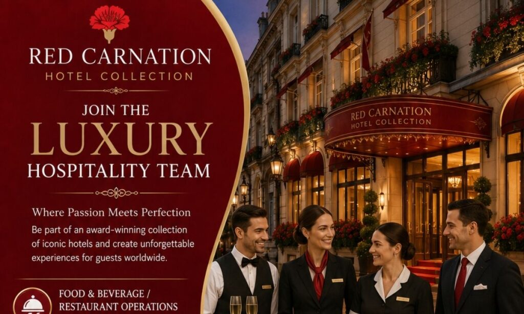 Red Carnation Hotel Collection – Join the Luxury Hospitality Team