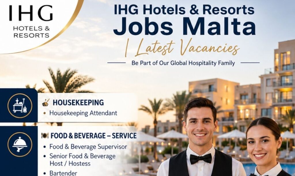 IHG Hotels Malta – Latest Hospitality Vacancies