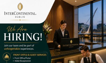InterContinental Dublin – Latest Hotel & Hospitality Career Opportunities