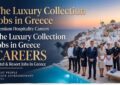 The Luxury Collection Jobs in Greece – Premium Hospitality Careers