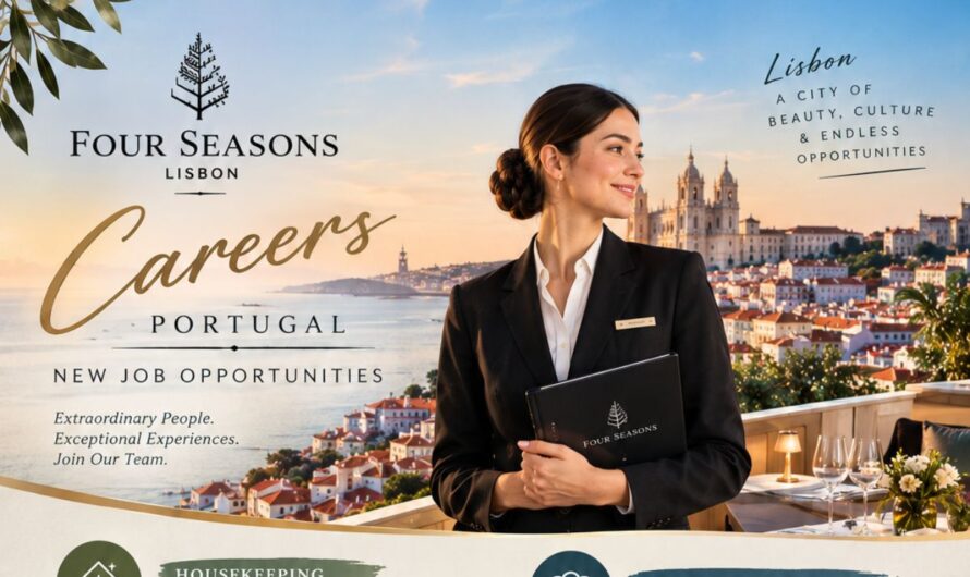 Four Seasons Lisbon Careers Portugal – New Job Opportunities