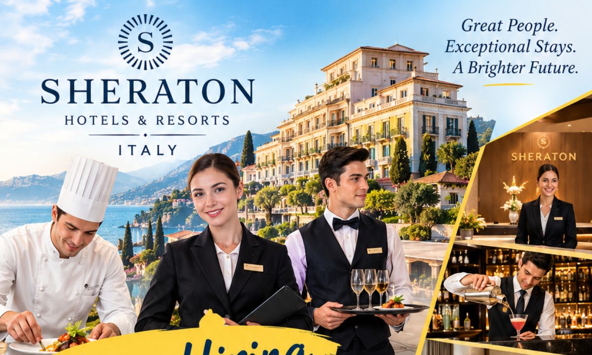 Sheraton Italy Hotel Vacancies – Explore Hospitality Careers