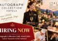 Autograph Collection Italy Hotel Jobs – Latest Vacancies & Recruitment