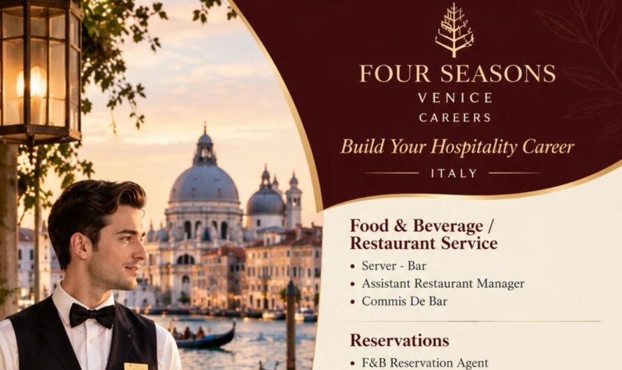 Four Seasons Venice Careers Italy – Build Your Hospitality Career